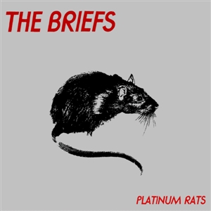BRIEFS - Platinum Rats LP